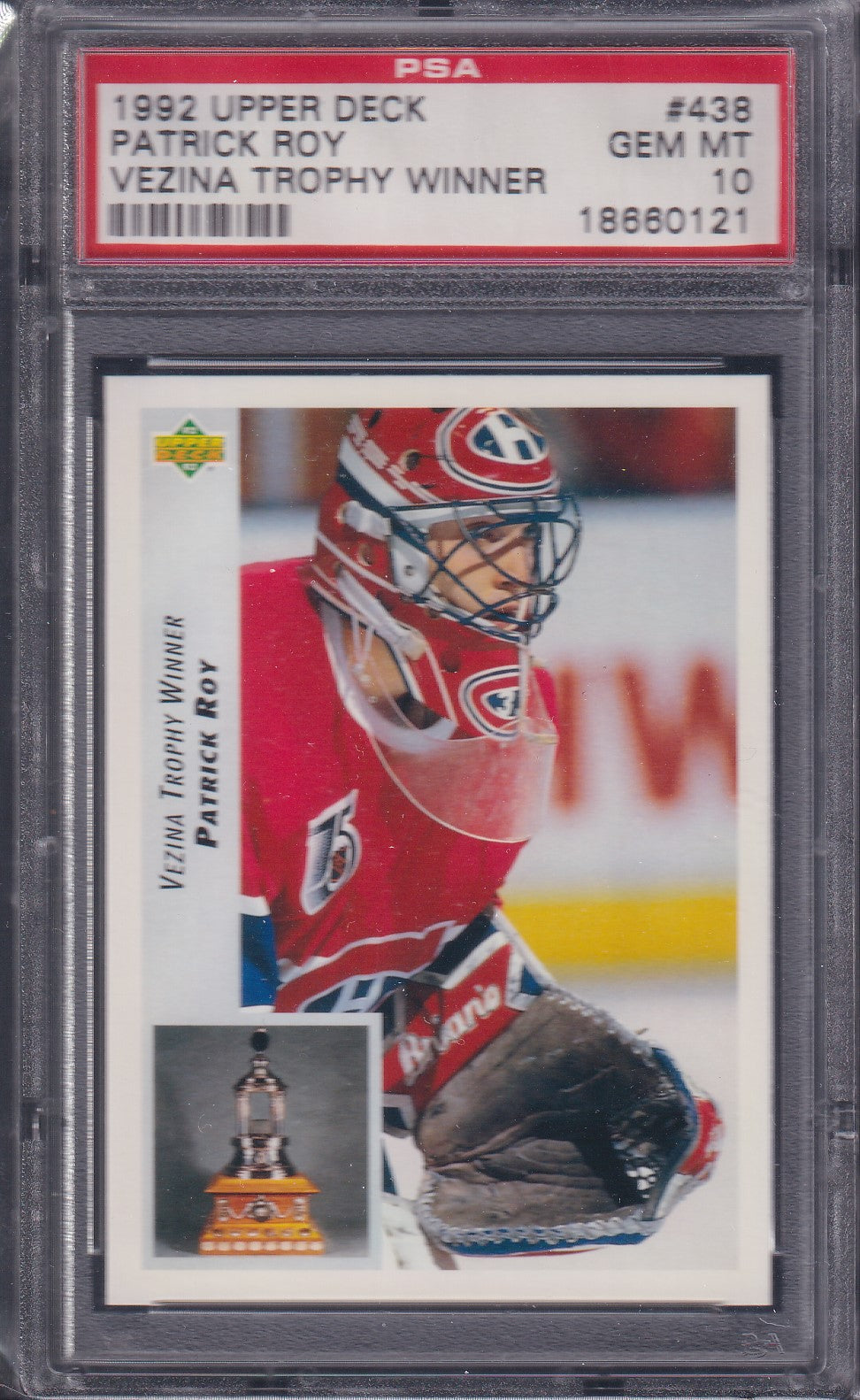 PATRICK ROY - 1992 Upper Deck Vezina Trophy Winner #438, PSA 10