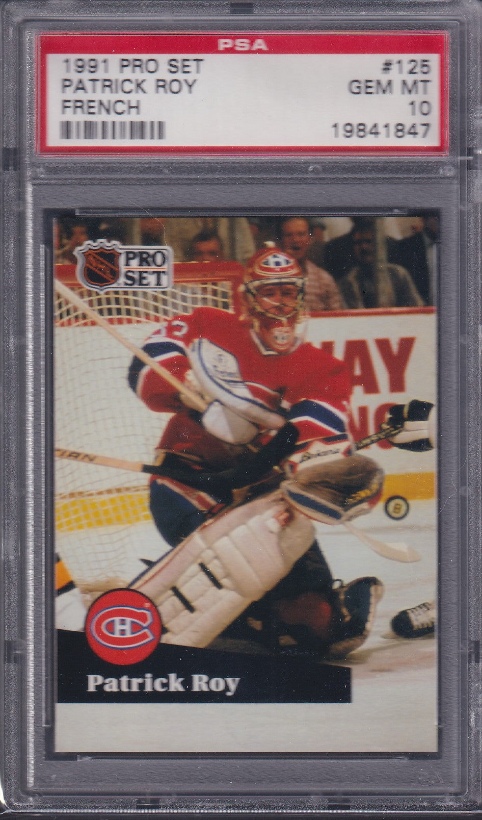 PATRICK ROY - 1991 Pro Set French #125, PSA 10