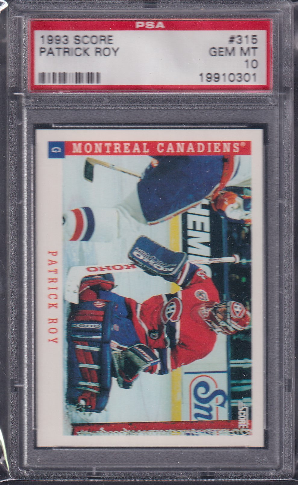 PATRICK ROY - 1993 Score #315, PSA 10