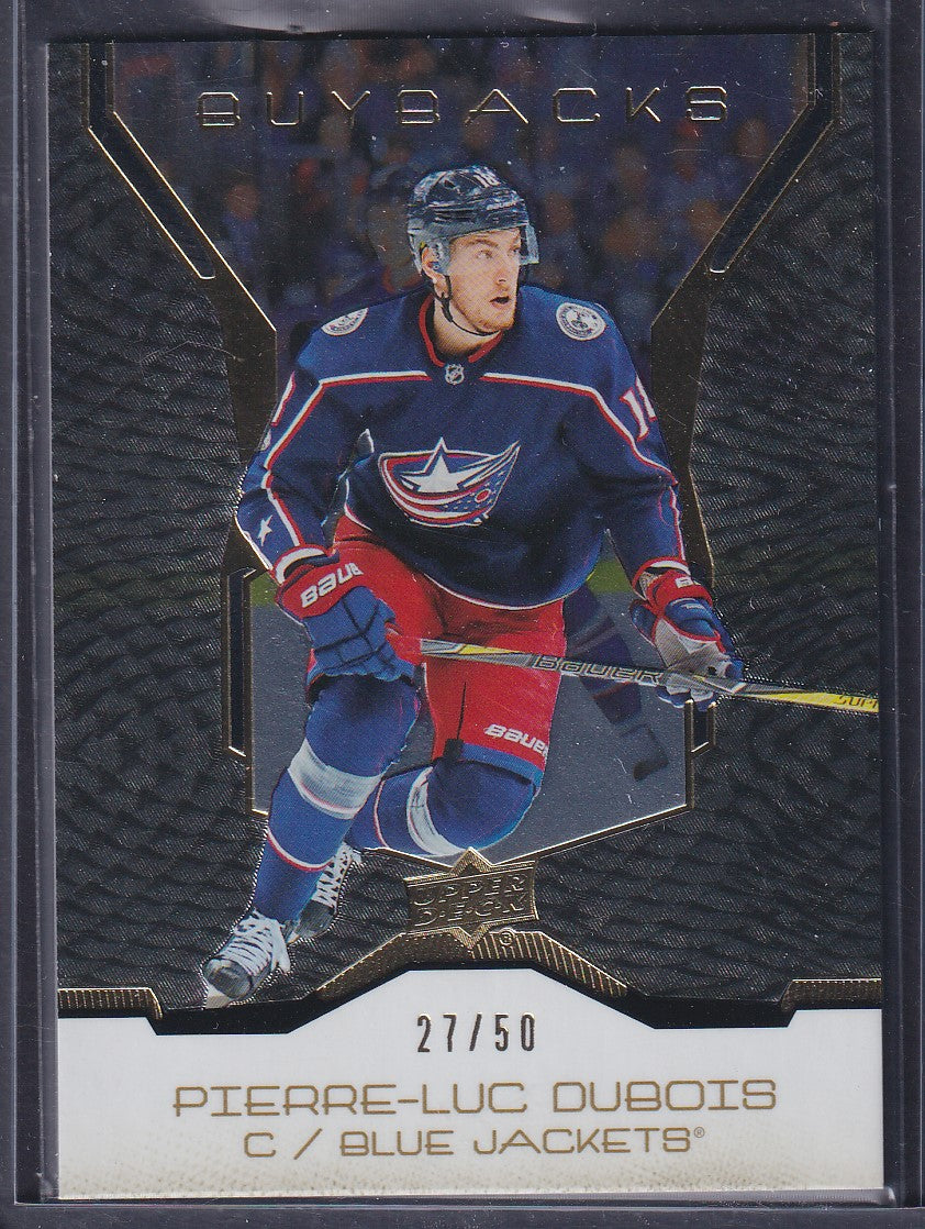 PIERRE-LUC DUBOIS - 2019 Upper Deck Buybacks #4, /50