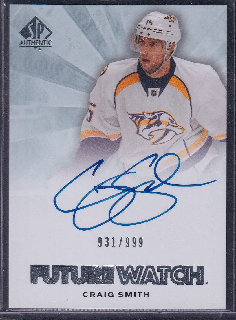 CRAIG SMITH - 2011 SP Authentic Future Watch Auto #268, /999