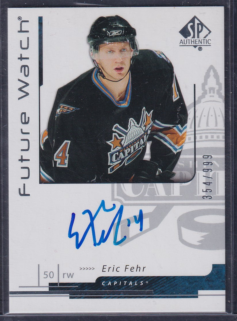 ERIC FEHR - 2006 SP Authentic Future Watch Auto #210, /999