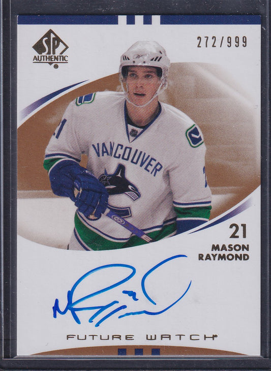 MASON RAYMOND - 2007 SP Authentic Future Watch Auto #249, /999