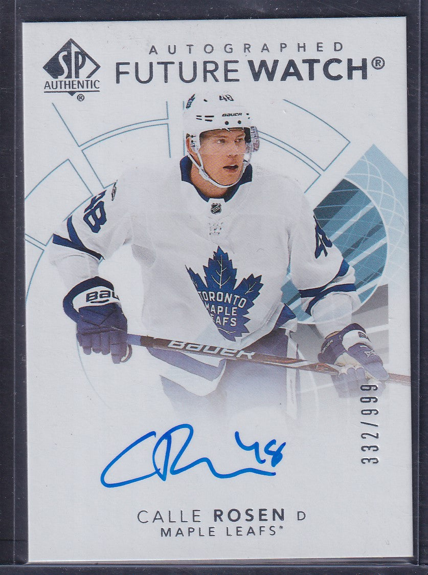 CALLE ROSEN - 2017 SP Authentic Future Watch Auto #168, /999
