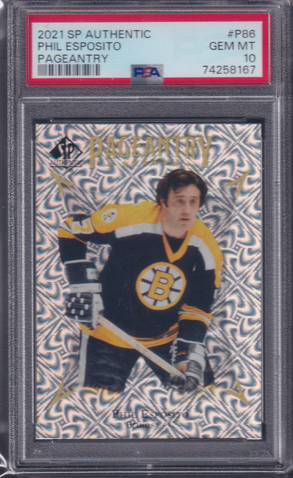 PHIL ESPOSITO - 2021 SP Authentic Pageantry #P86, PSA 10
