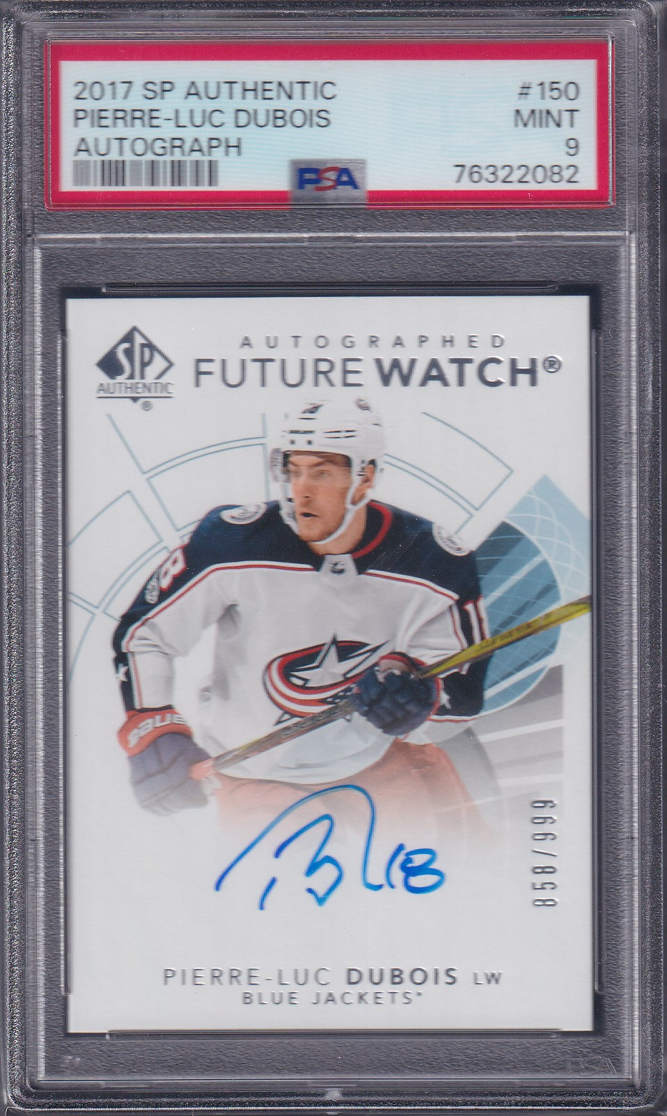 PIERRE-LUC DUBOIS - 2017 SP Authentic Future Watch Auto #150, PSA 9