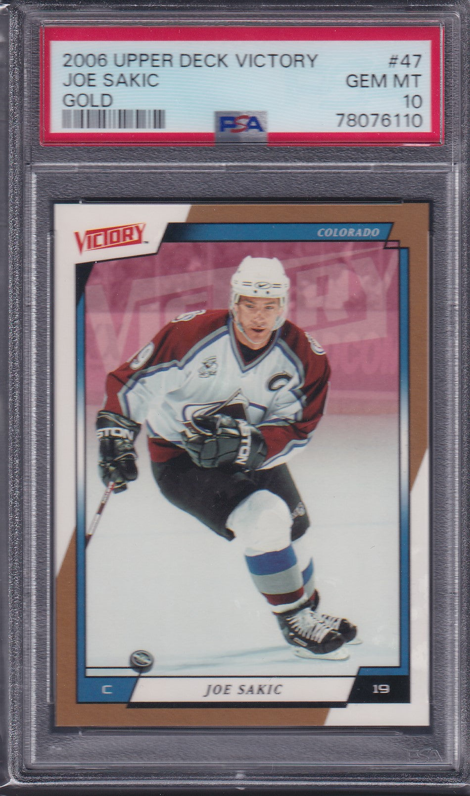 JOE SAKIC - 2006 Upper Deck Victory GOLD #47, PSA 10