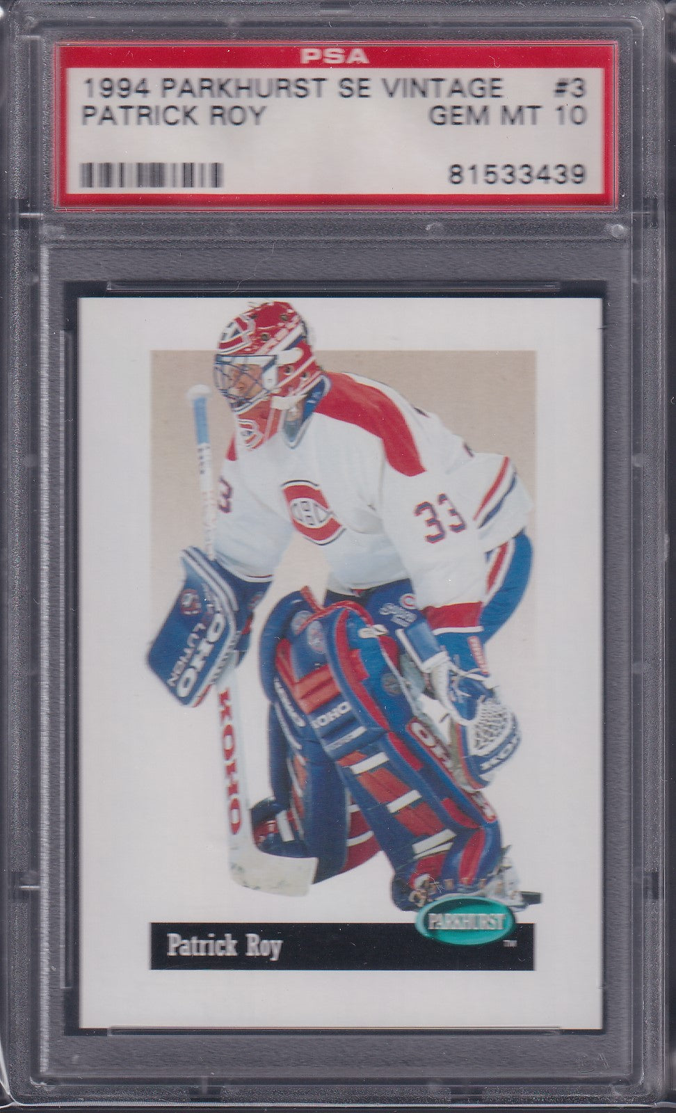 PATRICK ROY - 1994 Parkhurst SE Vintage #3, PSA 10