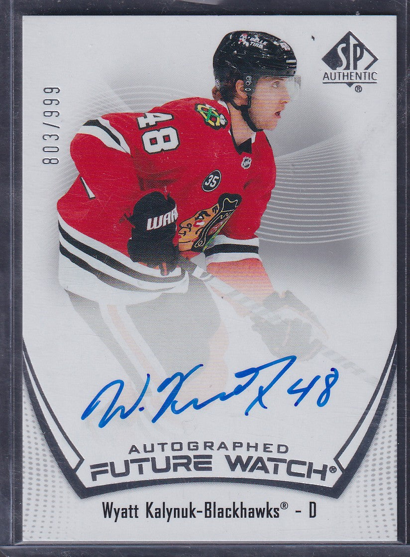 WYATT KALYNUK - 2021 SP Authentic Future Watch Auto #119, /999