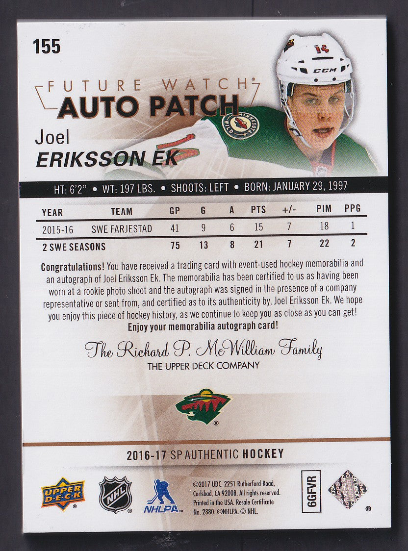 JOEL ERIKSSON EK - 2016 SP Authentic Future Watch Auto Patch #155, /100