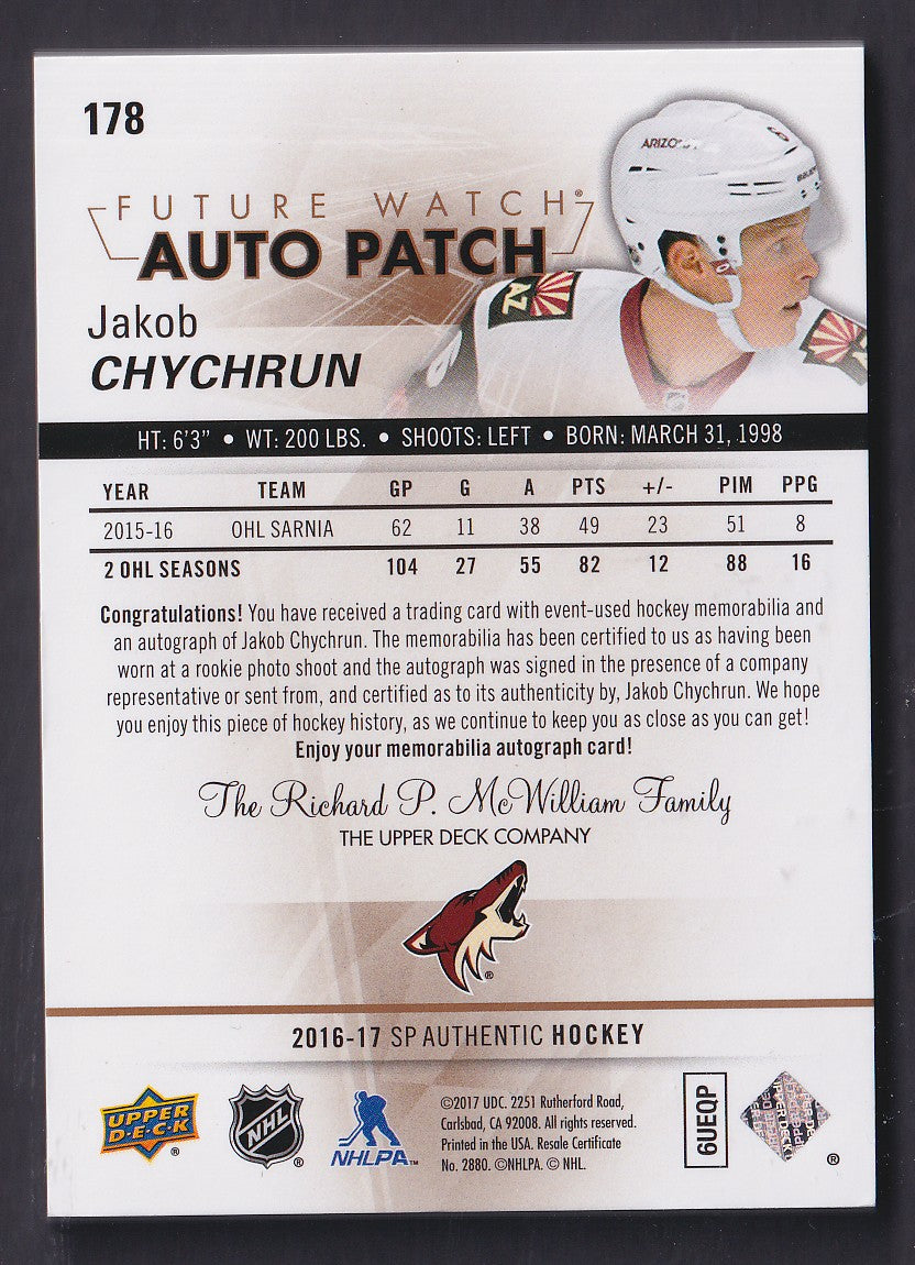 JAKOB CHYCHRUN - 2016 SP Authentic Future Watch Auto Patch #178, /100