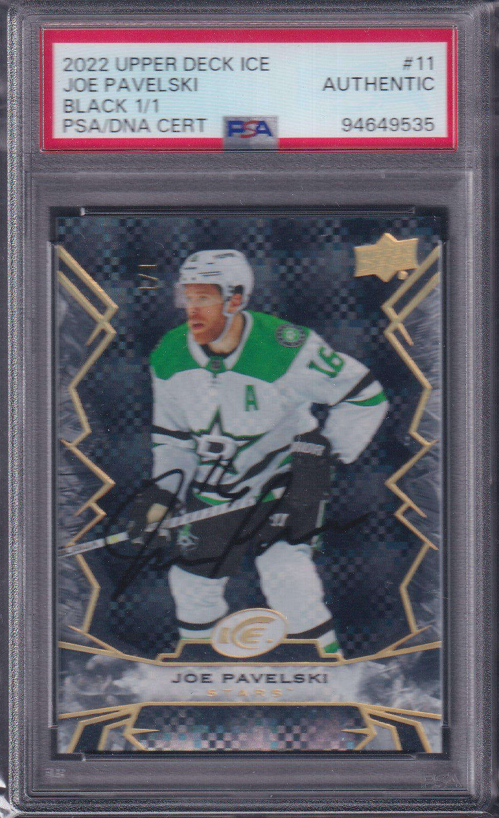 JOE PAVELSKI - 2022 Upper Deck Ice BLACK IP Auto #11, 1/1, PSA/DNA