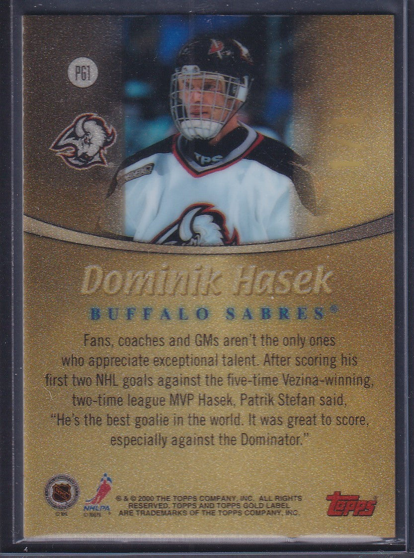 DOMINIK HASEK - 1999 Topps Gold Label RED Prime Gold #PG1, 1/1