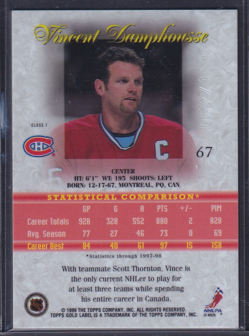 VINCENT DAMPHOUSSE - 1998 Topps Gold RED Class 1 #67, /100