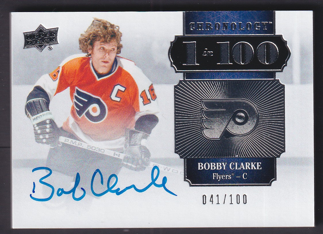 BOBBY CLARKE - 2018 Upper Deck Chronology 1 in 100 Auto #100-BC, /100