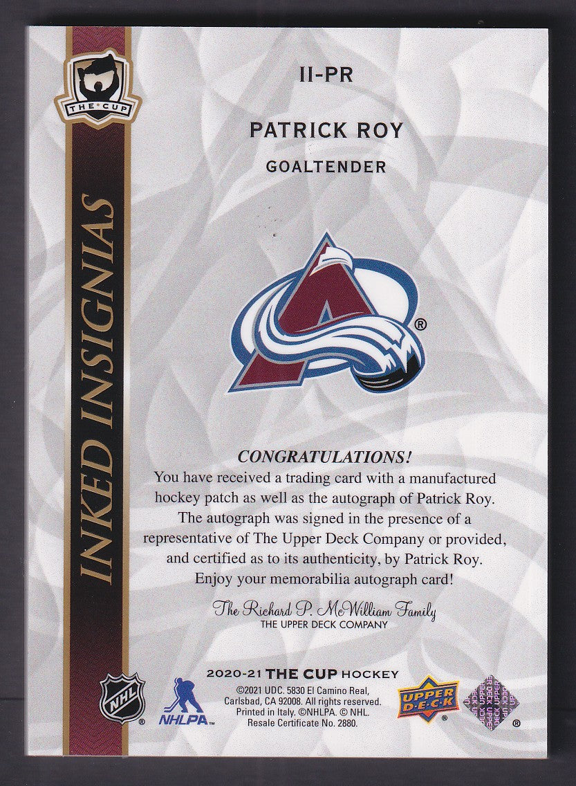 PATRICK ROY - 2020 The Cup Inked Insignias Auto #II-PR, /25