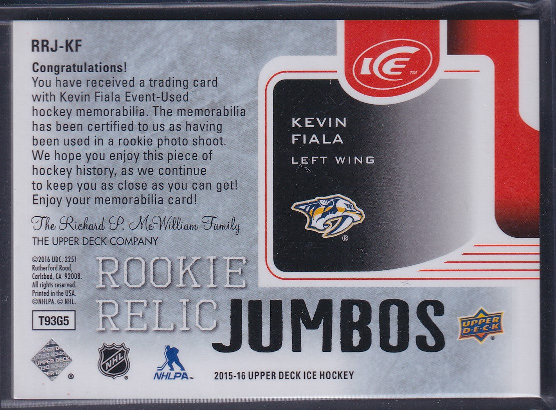 KEVIN FIALA - 2015 Upper Deck Ice Rookie Relic Jumbos Patch #RRJ-KF, /15
