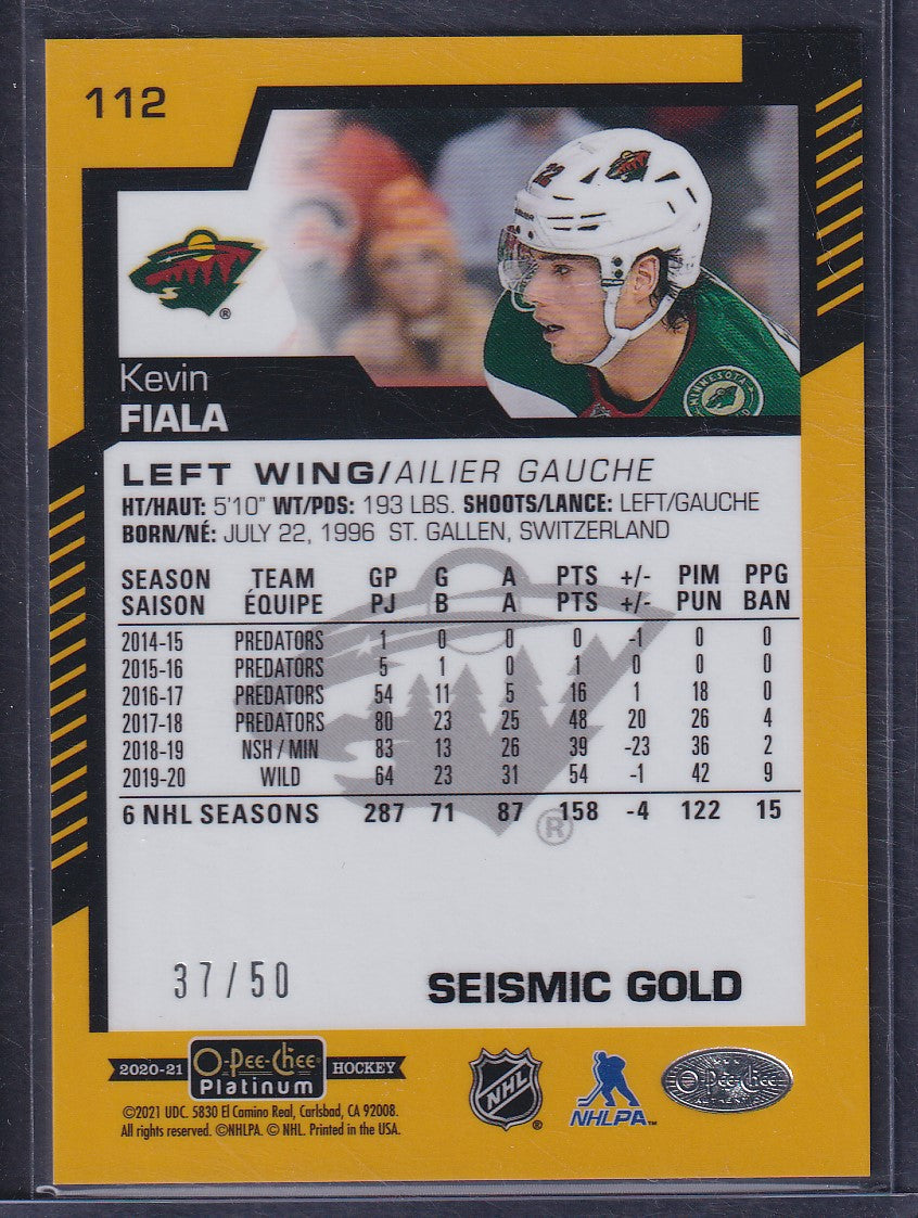 KEVIN FIALA - 2020 O-Pee-Chee Platinum SEISMIC GOLD #112, /50