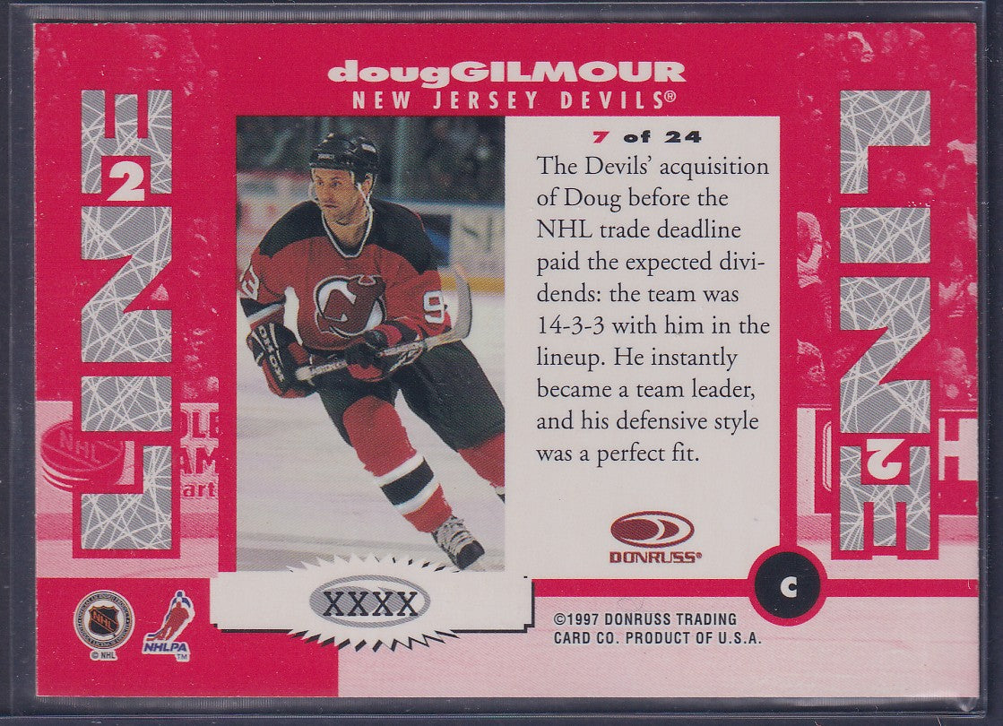 DOUG GILMOUR - 1997 Donruss Line 2 Line #7, xxxx
