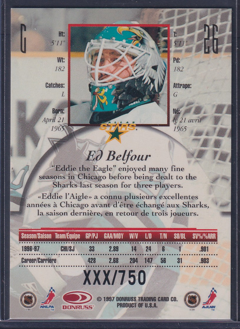 ED BELFOUR - 1997 Donruss Canadian Ice Provincial Series #26, xxx/750