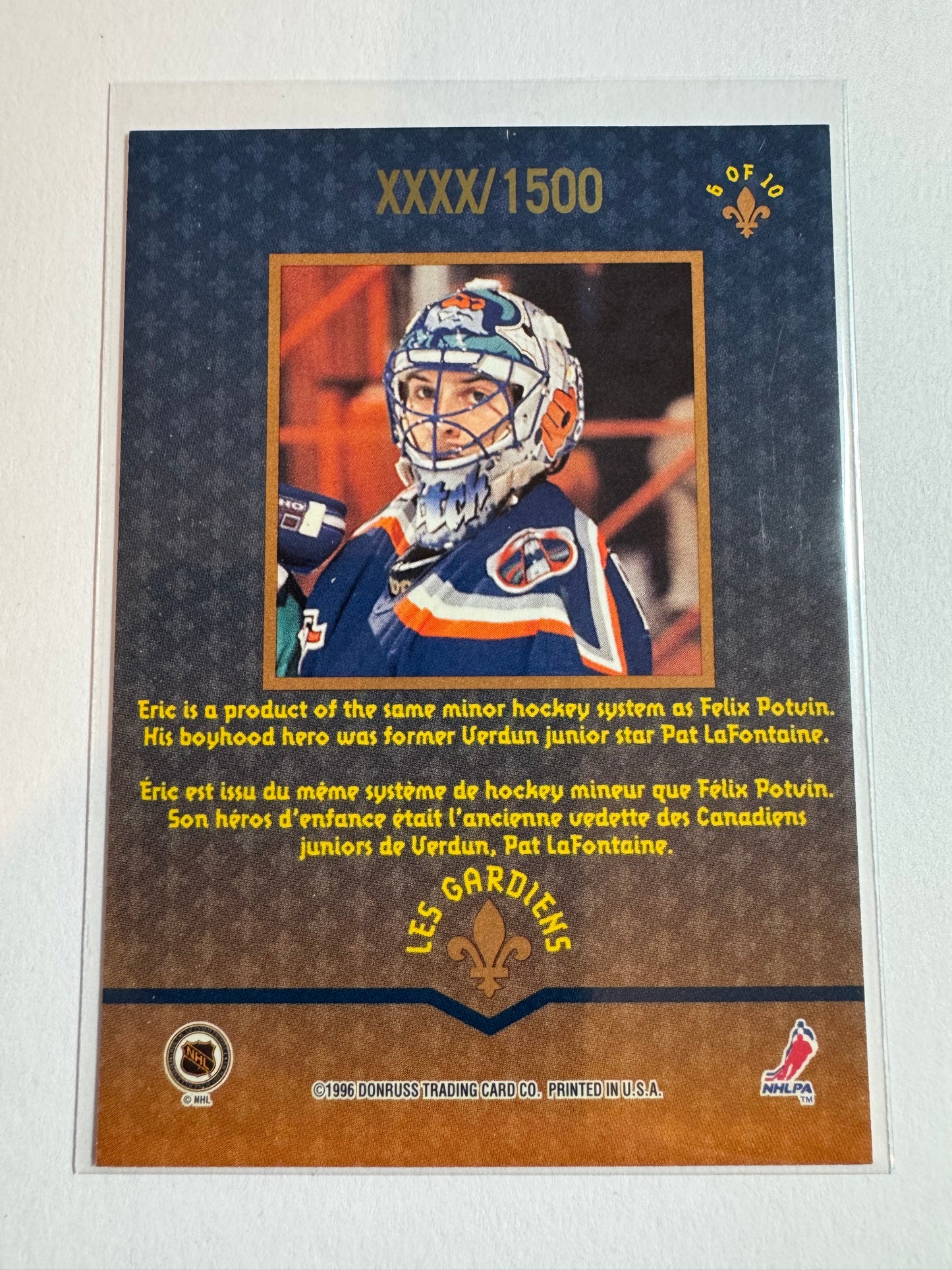 ERIC FICHAUD - 1996 Donruss Canadian Ice Les Gardiens #6, xxxx/1500