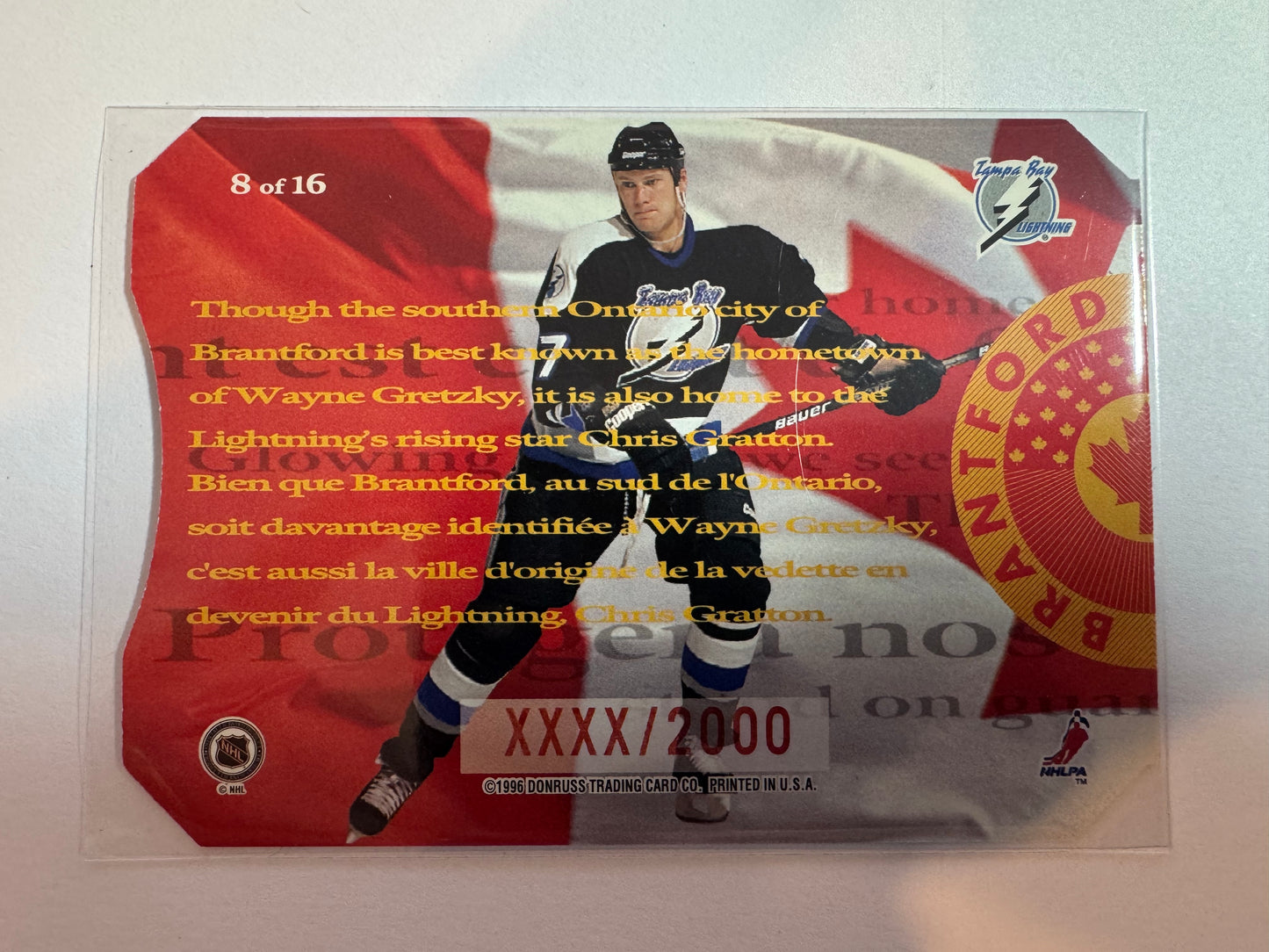 CHRIS GRATTON - 1996 Donruss Canadian Ice O Canada Die Cut #8, xxxx/2000