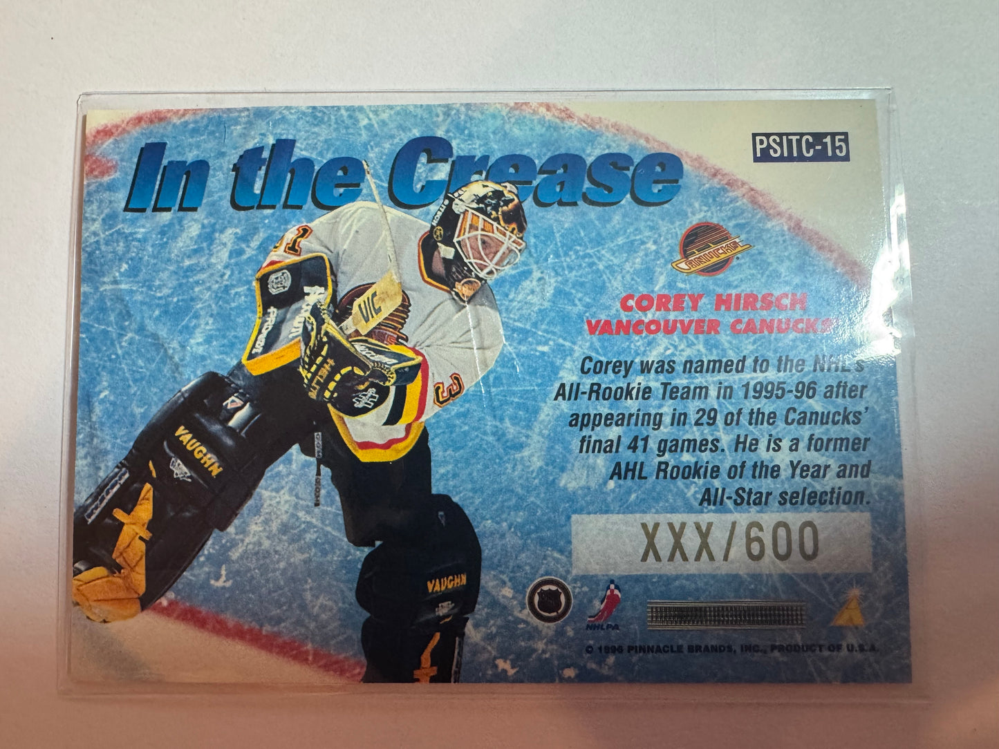 COREY HIRSCH - 1996 Pinnacle Summit In the Crease #PSITC-15, xxx/600