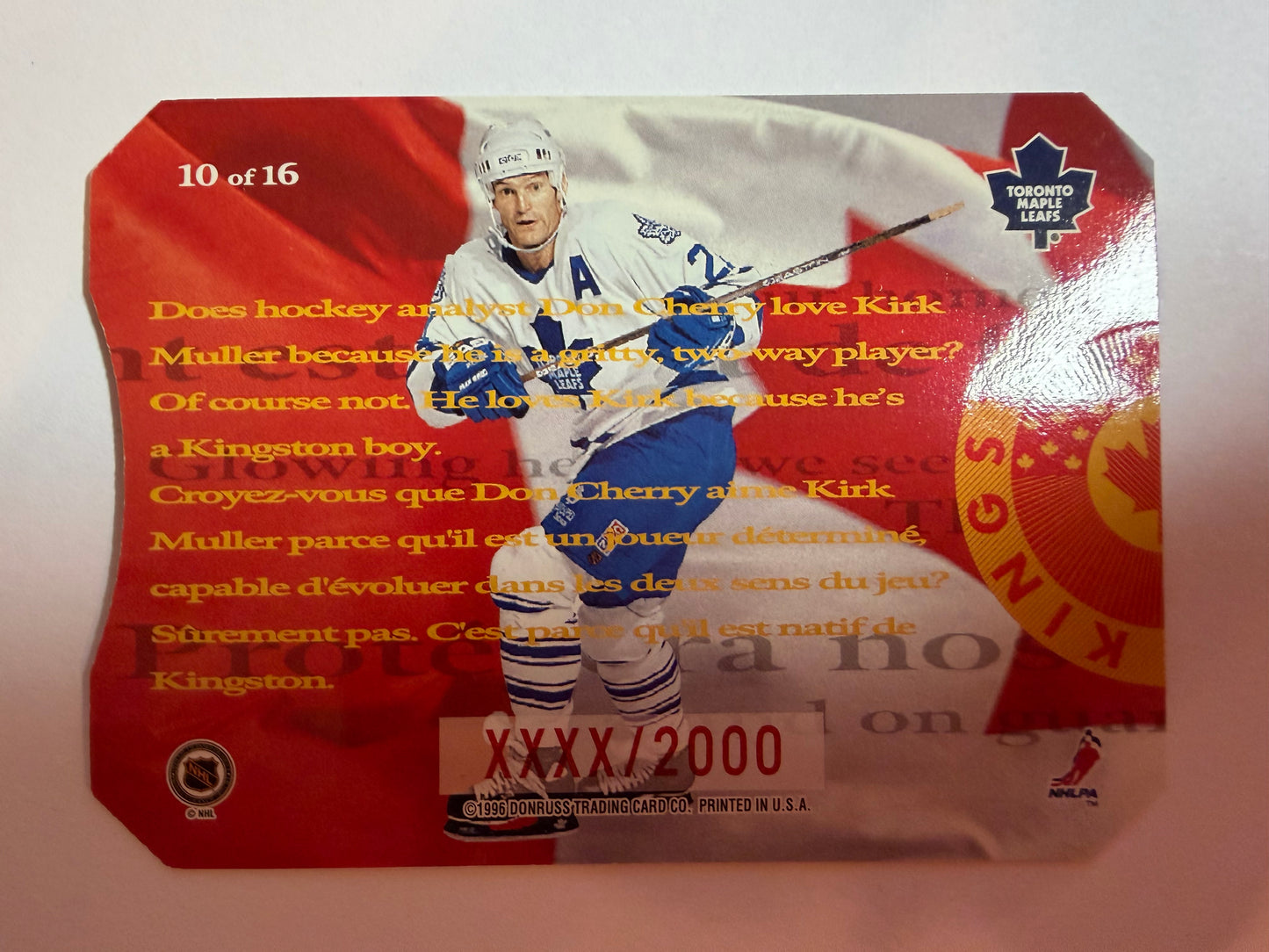 KIRK MULLER - 1996 Donruss Canadian O Canada Die Cut #10, xxxx/2000