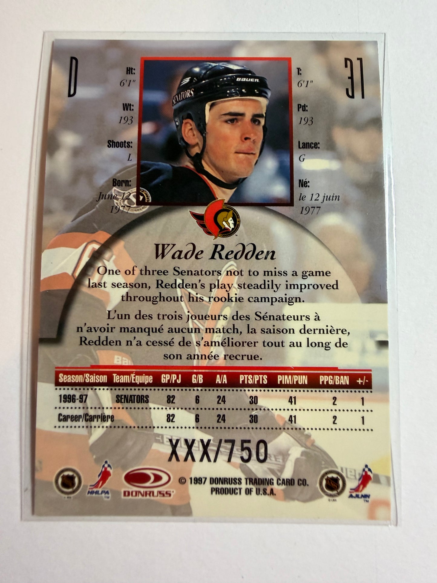 WADE REDDEN - 1997 Donruss Canadian Ice Provincial Series #31, xxx/750