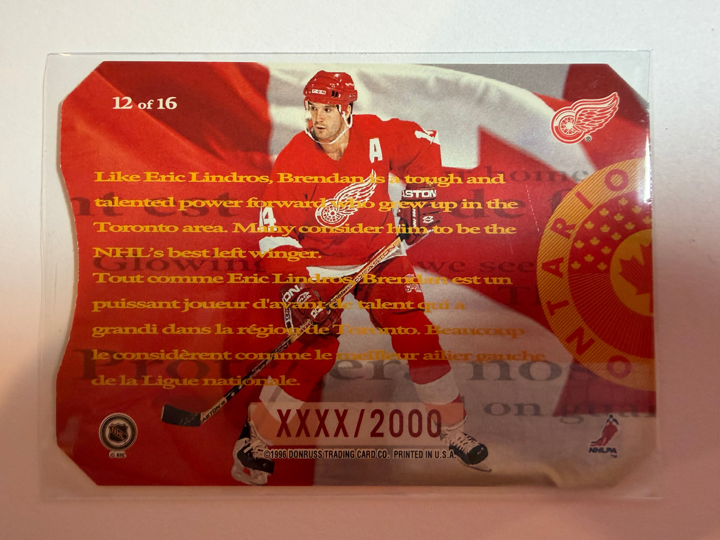 BRENDAN SHANAHAN - 1996 Donruss Canadian Ice O Canada Die Cut #12, xxxx/2000