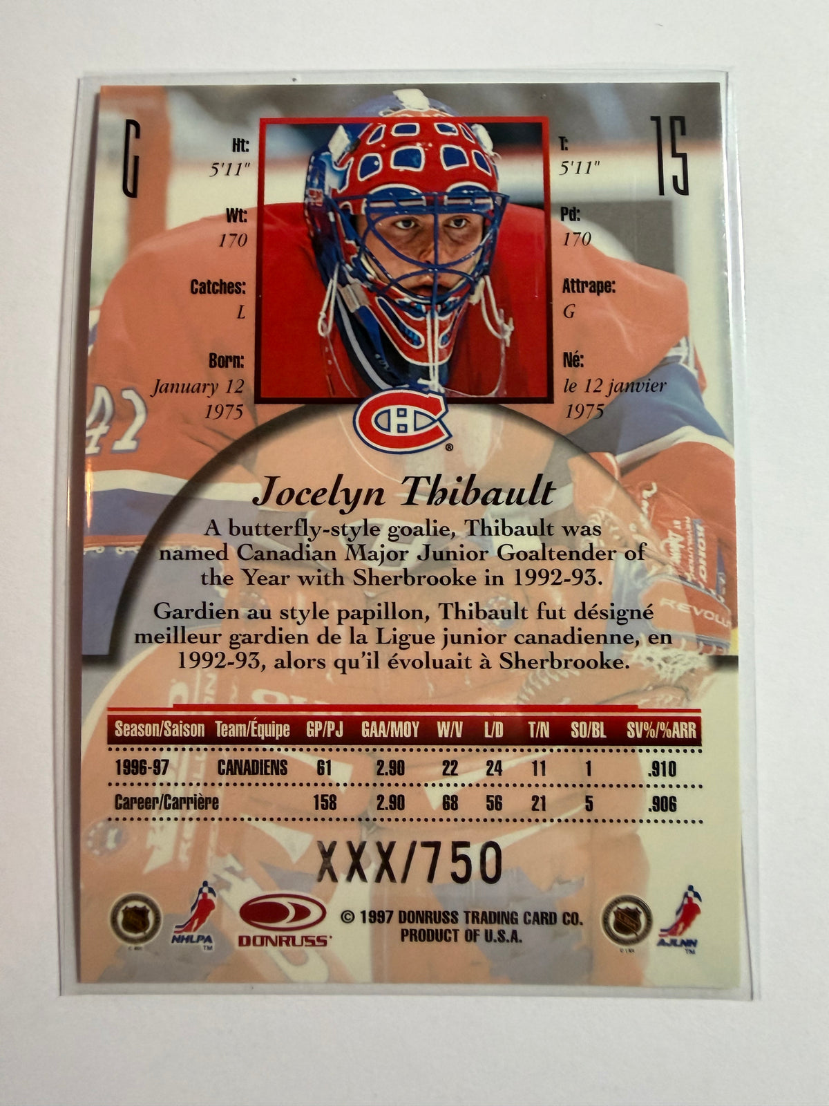 JOCELYN THIBAULT - 1997 Donruss Canadian Ice Provincial Series #15, xxx/750