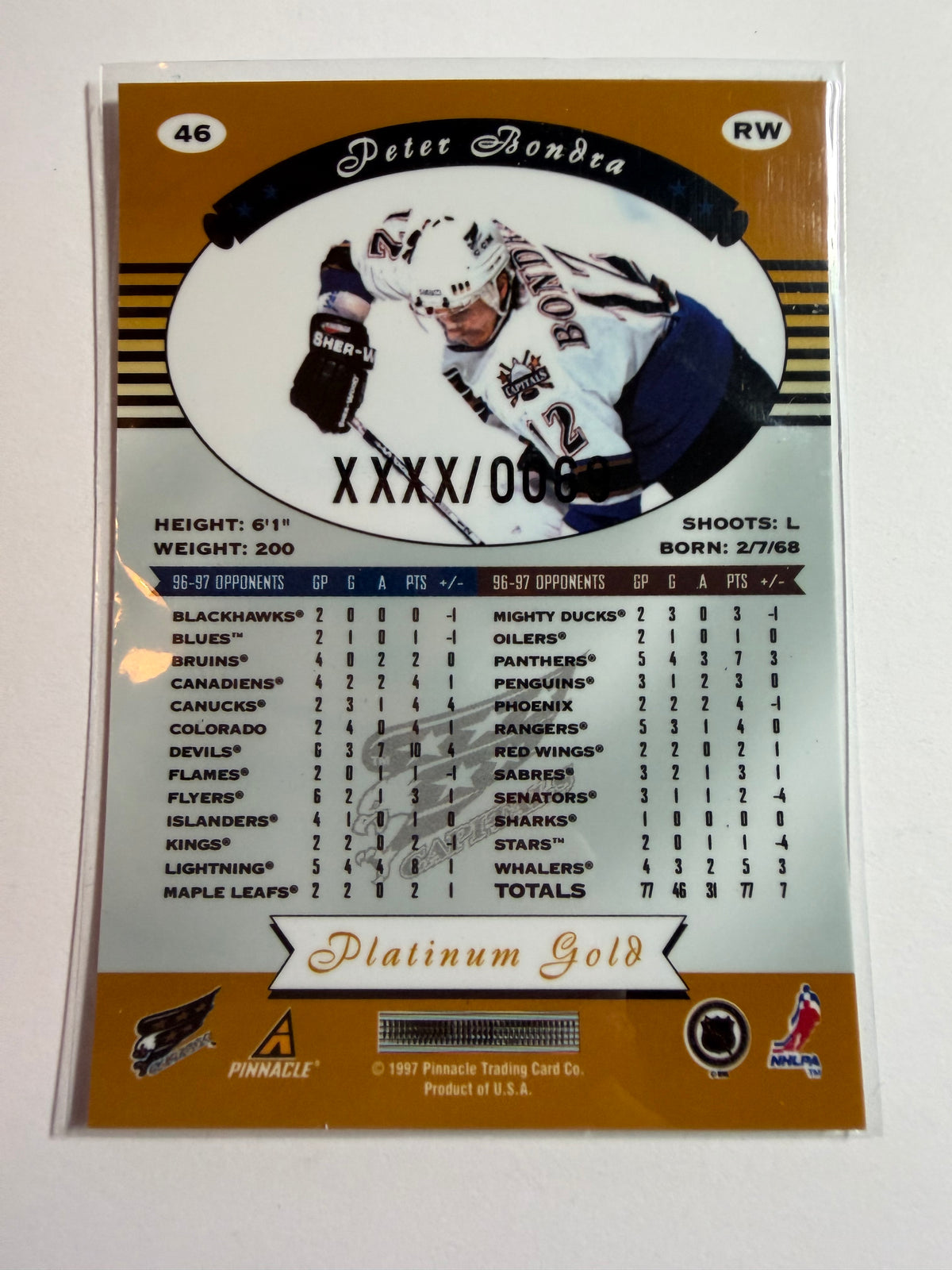 PETER BONDRA - 1997 Pinnacle Totally Certified Platinum Gold #46, xxxx/69