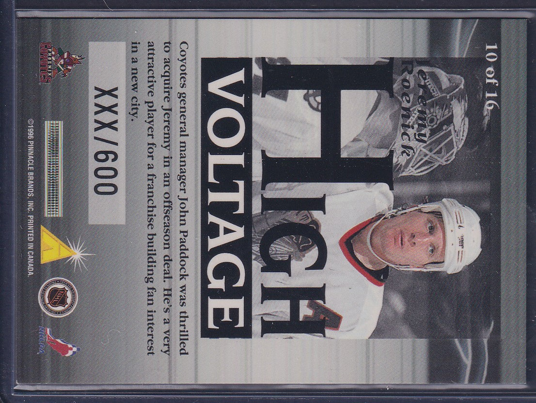 JEREMY ROENICK - 1996 Pinnacle Summit High Voltage #10, xxx/600