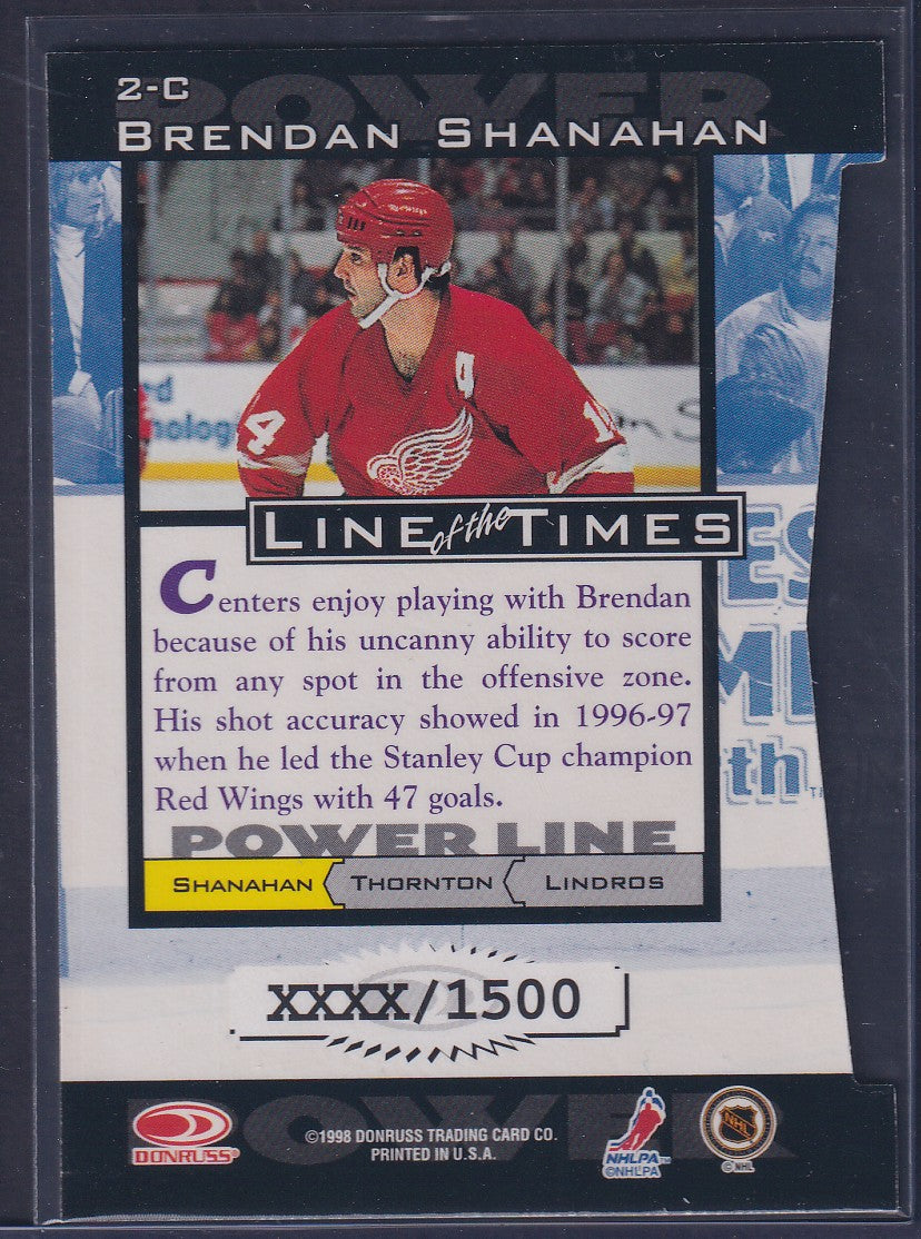 BRENDAN SHANAHAN - 1997 Donruss Preferred Line of the Times Die Cut #2-C, xxxx/1500