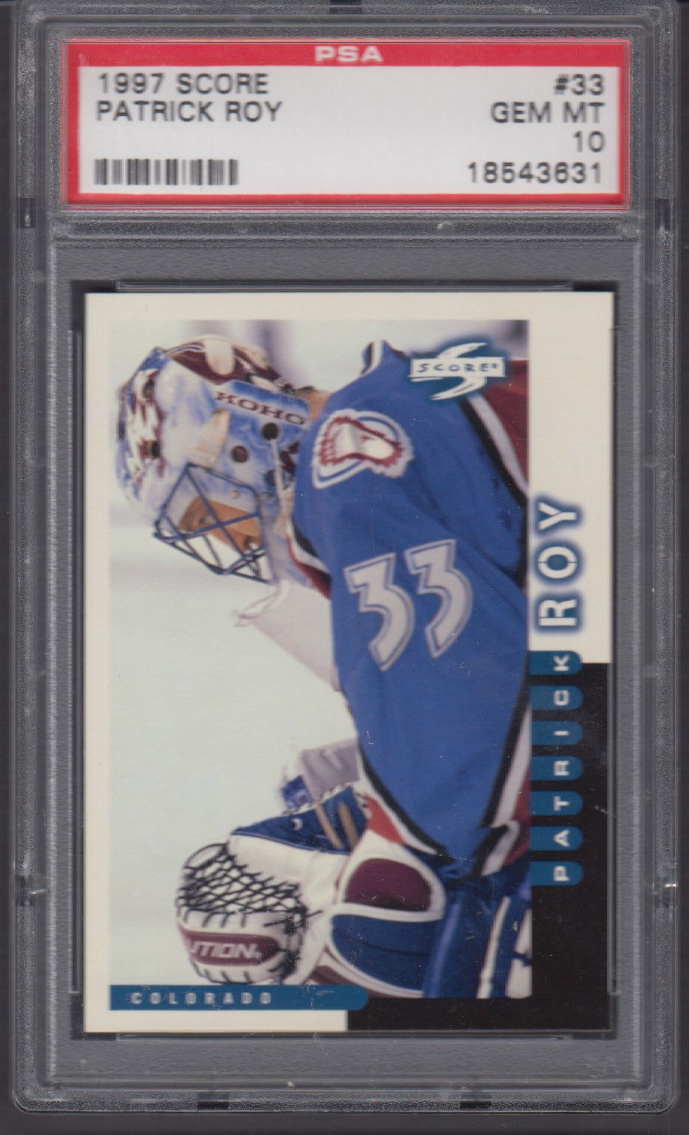 PATRICK ROY, 1997 Score #33, PSA 10