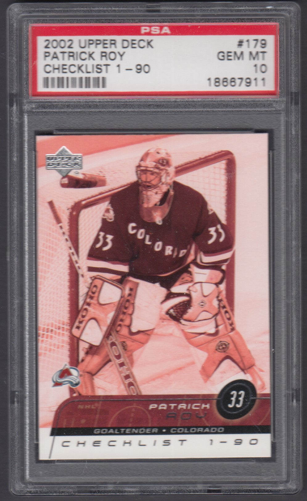 PATRICK ROY, 2002 Upper Deck Checklist 1-90 #179, PSA 10