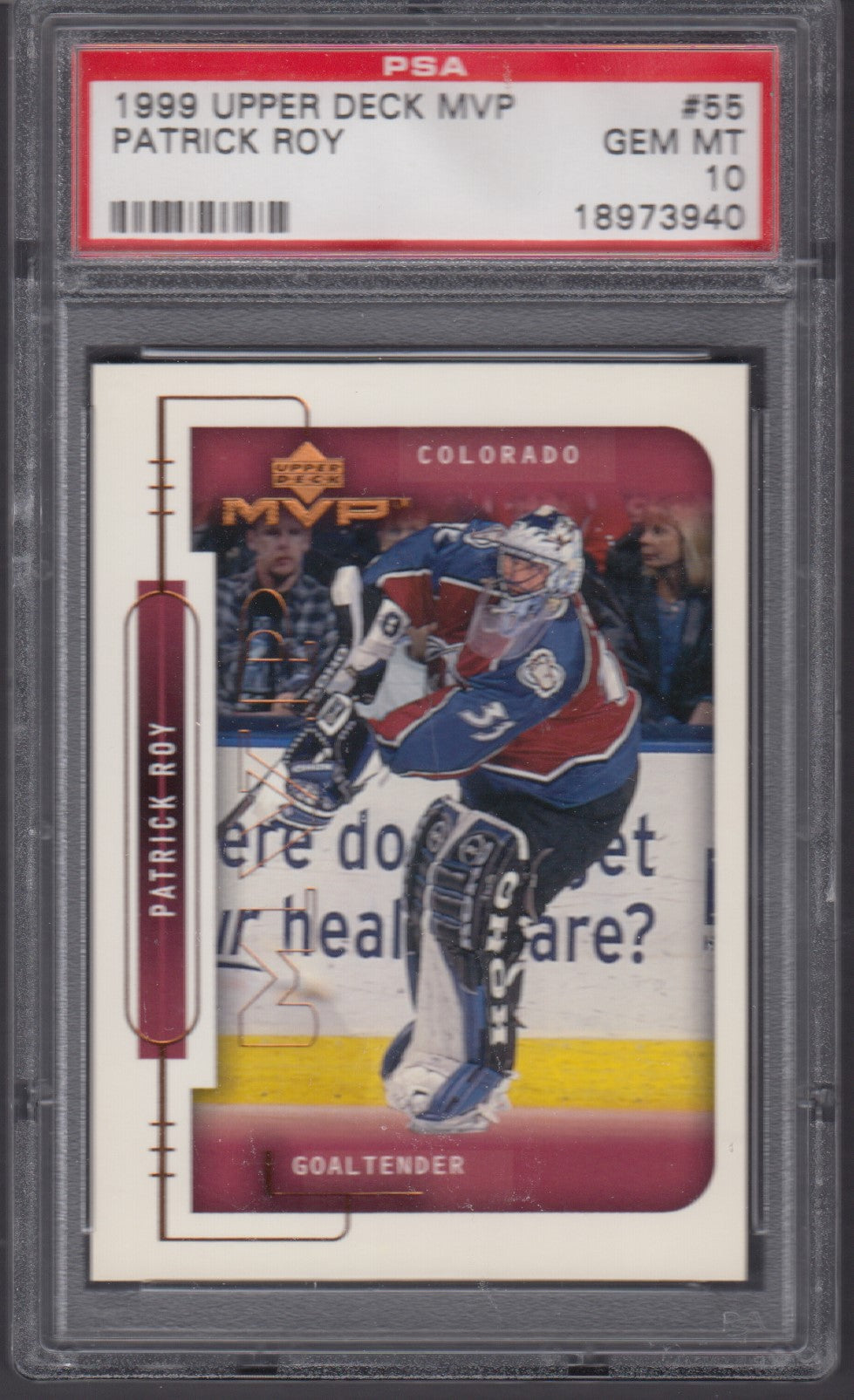PATRICK ROY, 1999 Upper Deck MVP #55, PSA 10