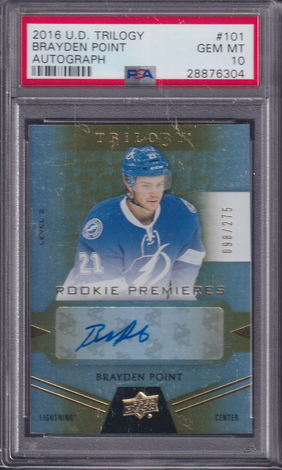 BRAYDEN POINT, 2016 Upper Deck Trilogy Rookie Premieres Auto #101, PSA 10, /275
