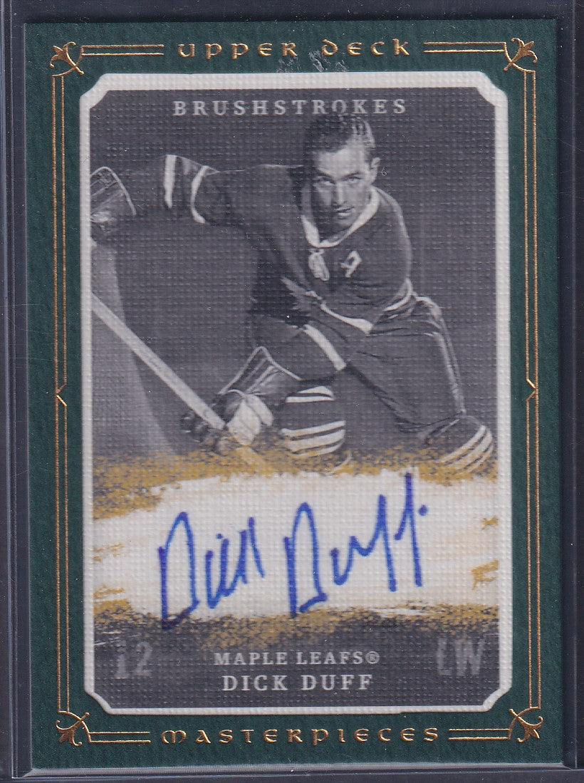 DICK DUFF - 2008 Upper Deck Masterpieces Brushstrokes Auto #MB-DD, /35