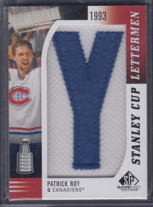PATRICK ROY, 2019 SP Game Used Stanley Cup Letterman "Y" #SCL-PR