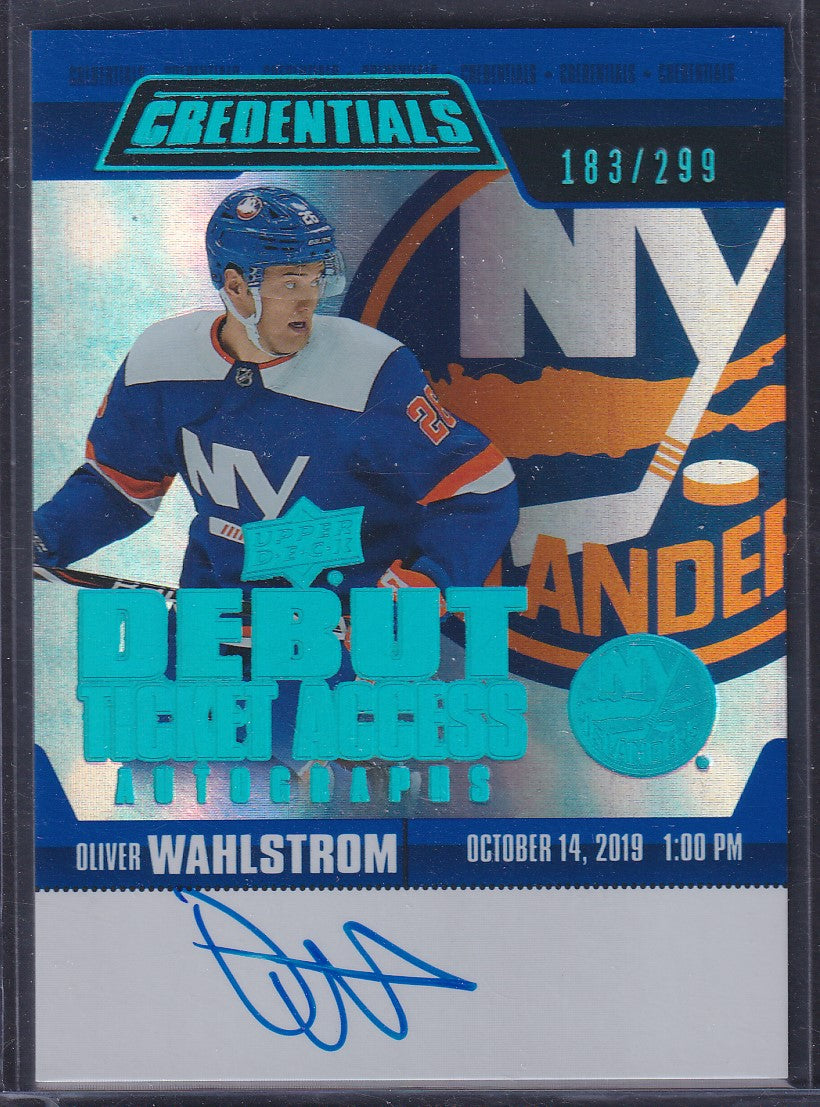 OLIVER WAHLSTROM - 2019 Upper Deck Credentials Debut Ticket Access Auto, /299