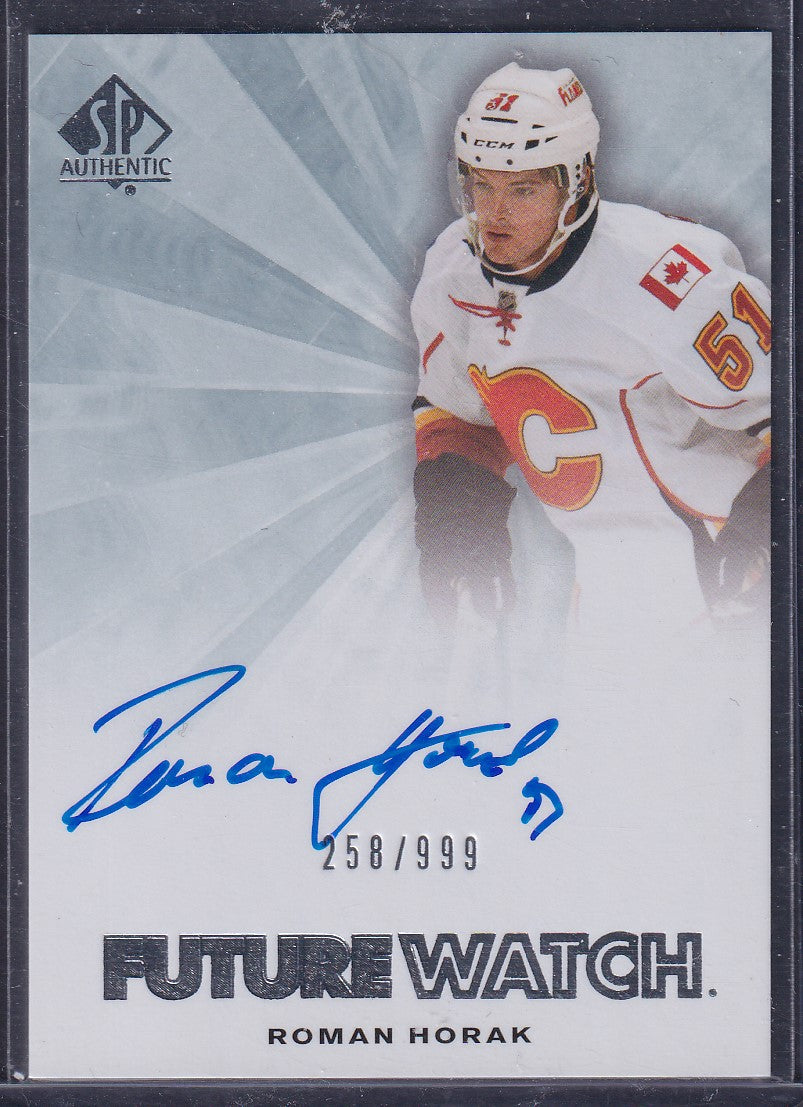 ROMAN HORAK - 2011 SP Authentic Future Watch Auto #249, /999