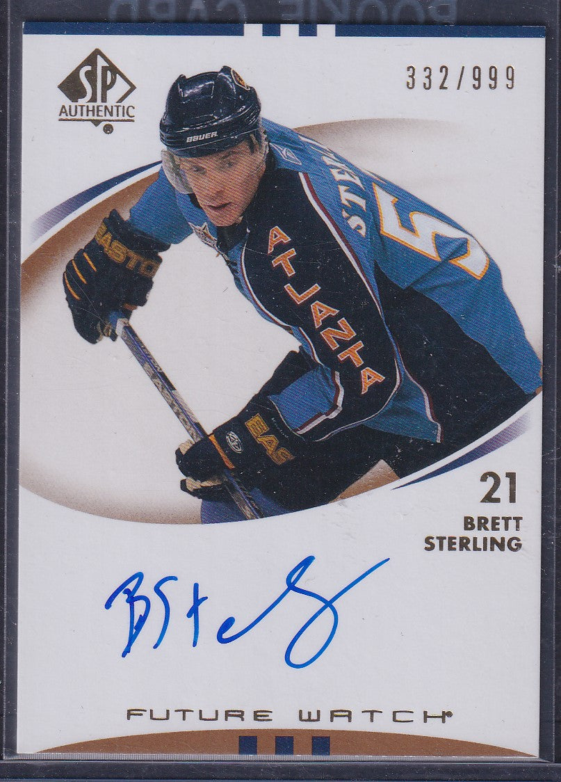 BRETT STERLING - 2007 SP Authentic Future Watch Auto #196, /999