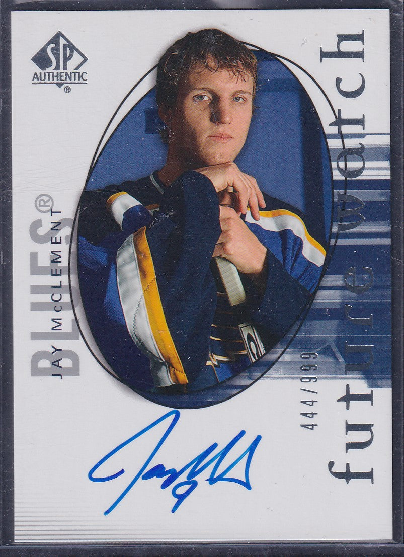 JAY MCCLEMENT - 2005 SP Authentic Future Watch Auto #185, /999