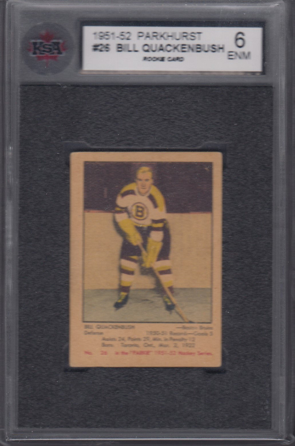 BILL QUACKENBUSH, 1951 Parkhurst #26, KSA 6