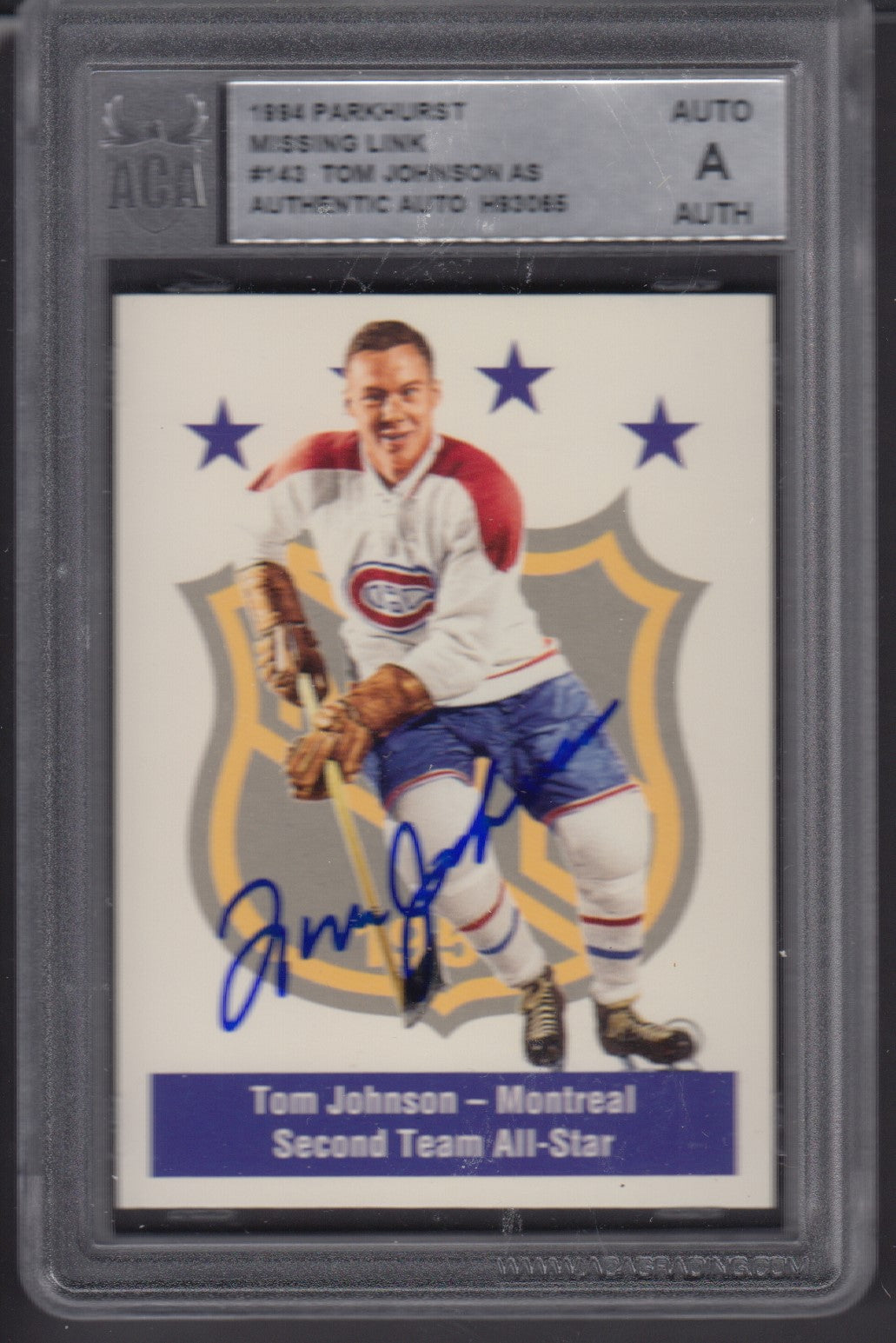 TOM JOHNSON, 1994 Parkhurst Reprint #143, ACA AUTO Slab