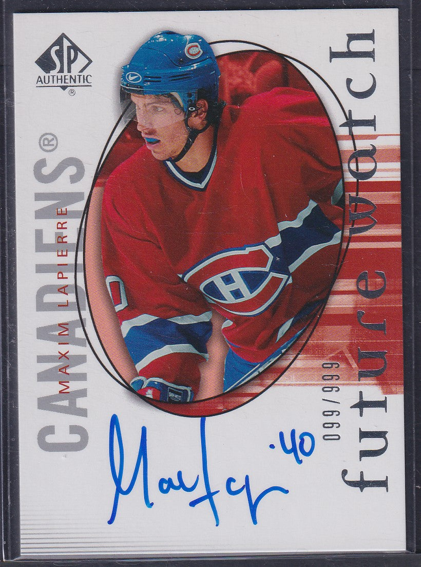 MAXIM LAPIERRE - 2005 SP Authentic Future Watch Auto #200, /999