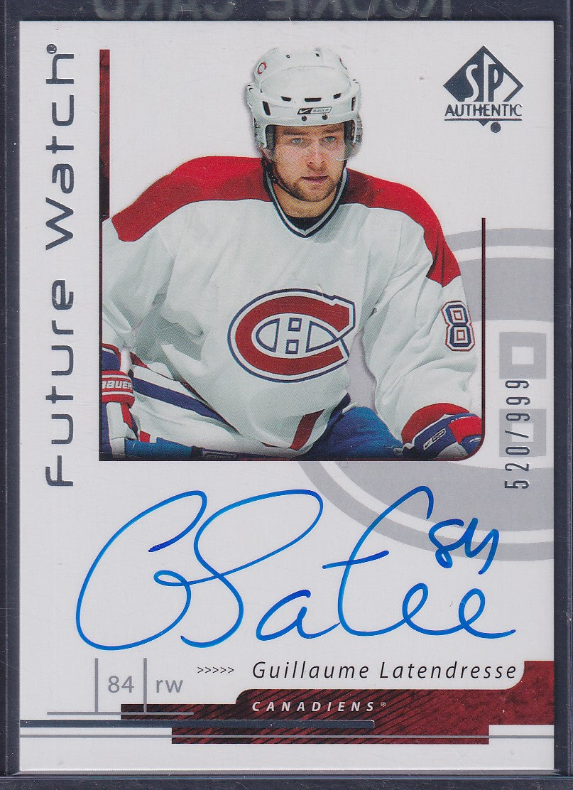 GUILLAUME LATENDRESSE - 2006 SP Authentic Future Watch Auto #186, /999