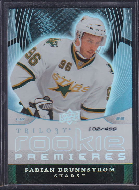 FABIAN BRUNNSTROM - 2008 Upper Deck Trilogy Rookie Premieres #169, /499