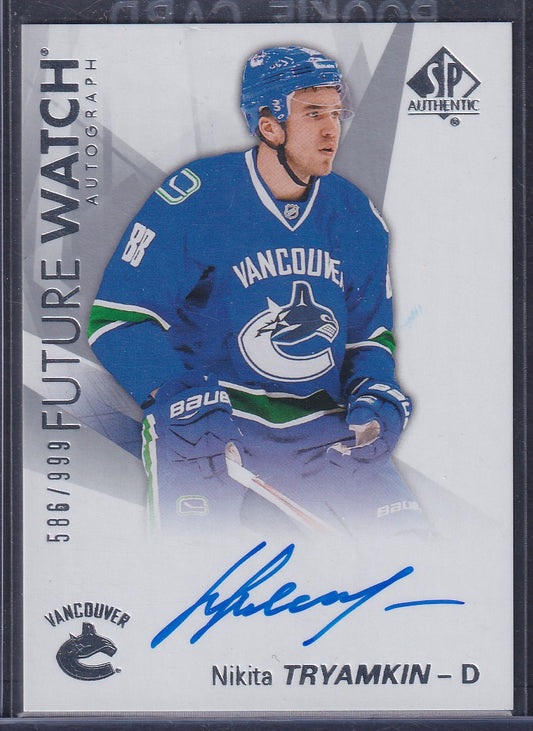 NIKITA TRYAMKIN - 2016 SP Authentic Future Watch Auto #192, /999